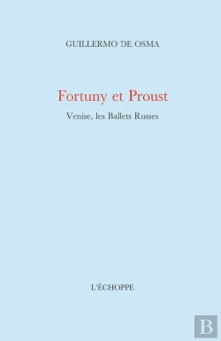 Bertrand.pt - Fortuny Et Proust : Venise,Les Ballets Russes