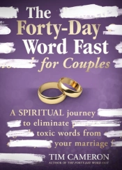 Forty-Day Word Fast For Couples, The