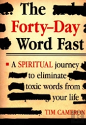 Forty-Day Word Fast