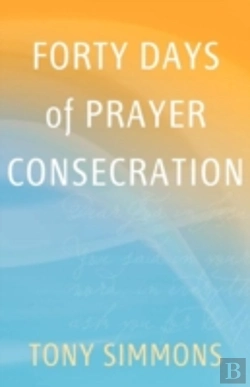Bertrand.pt - Forty Days Of Prayer Consecration