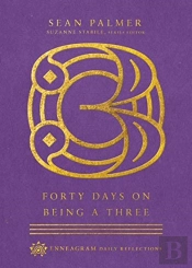 Forty Days On Being A Three