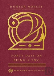 Forty Days On Being A Two