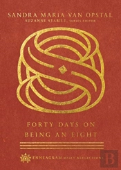 Forty Days On Being An Eight