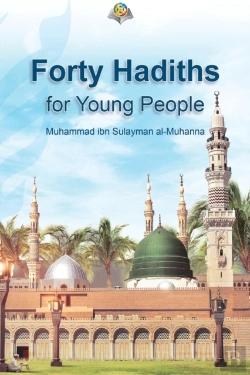 Bertrand.pt - Forty Hadiths For Young People