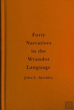 Bertrand.pt - Forty Narratives In The Wyandot Language