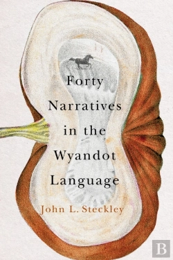 Bertrand.pt - Forty Narratives In The Wyandot Language