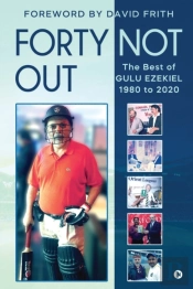 Forty Not Out: The Best Of Gulu Ezekiel