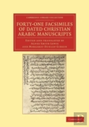 Forty-One Facsimiles Of Dated Christian Arabic Manuscripts