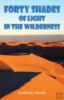 Bertrand.pt - Forty Shades Of Light In The Wilderness