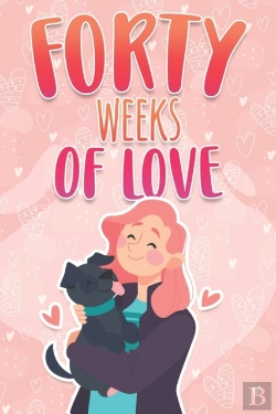 Bertrand.pt - Forty Weeks Of Love