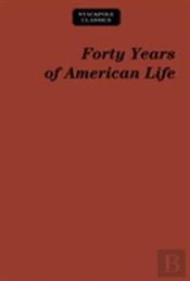Forty Years Of American Life