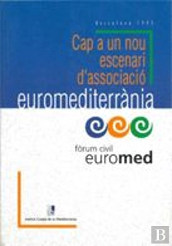 Bertrand.pt - Fòrum Civil Euromed. Cap A Un Nou Escenari D'Associació Euromediterrània