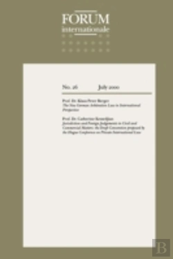 Bertrand.pt - Forum Internationale: The New German Arbitration Law In International Perspective
