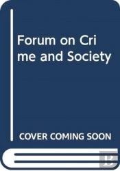 Forum On Crime And Society