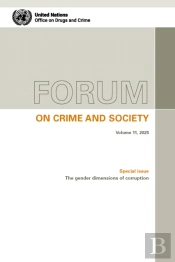 Forum On Crime And Society - Volume 11, 2025