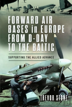 Bertrand.pt - Forward Air Bases In Europe From D-Day To The Baltic