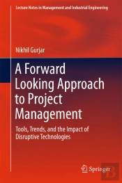 Forward Looking Approach To Project Management