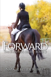 Forward (The Eventing Series - Book 5)