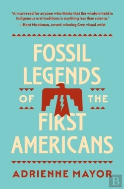 Bertrand.pt - Fossil Legends Of The First Americans