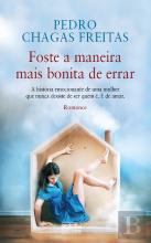 Foste a Maneira Mais Bonita de Errar