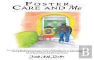 Foster Care And Me