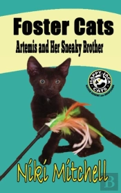 Foster Cats: Artemis And Her Sneaky Brot