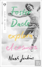 Foster Dade Explora El Cosmos
