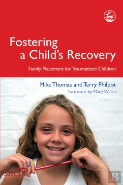 Bertrand.pt - Fostering A Child'S Recovery