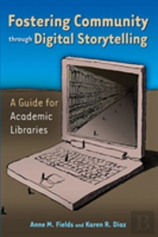 Fostering Community Through Digital Storytelling