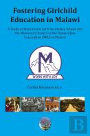 Fostering Girl Child Education In Malawi