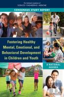 Fostering Healthy Mental, Emotional, And Behavioral Development In Children And Youth