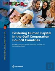 Fostering Human Capital In The Gulf Cooperation Council Countries