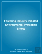 Fostering Industry-Initiated Environmental Protection Efforts