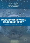 Fostering Innovative Cultures In Sport