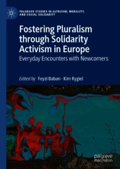 Fostering Pluralism Through Solidarity Activism In Europe