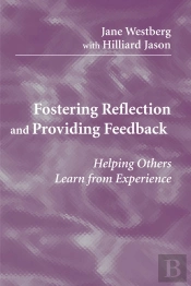 Fostering Reflection And Providing Feedback