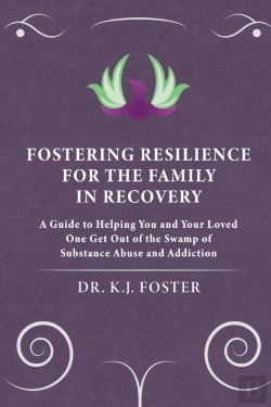 Bertrand.pt - Fostering Resilience For The Family In Recovery