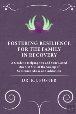 Bertrand.pt - Fostering Resilience For The Family In Recovery