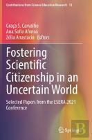 Fostering Scientific Citizenship In An Uncertain World
