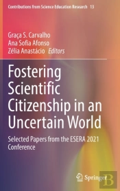 Fostering Scientific Citizenship In An Uncertain World