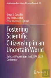 Fostering Scientific Citizenship In An Uncertain World