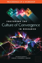 Fostering The Culture Of Convergence In Research