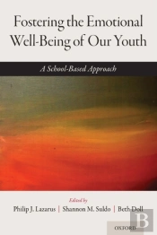 Fostering The Emotional Well-Being Of Our Youth