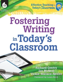 Bertrand.pt - Fostering Writing In Today'S Classroom
