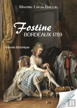 Bertrand.pt - Fostine, Bordeaux, 1789