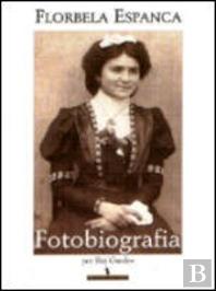 Fotobiografia de Florbela Espanca