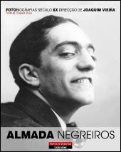 Fotobiografias do Século XX - Almada Negreiros