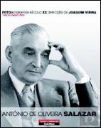 Fotobiografias do Século XX - António de Oliveira Salazar
