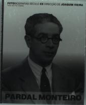 Fotobiografias Séc.XX- Pardal Monteiro