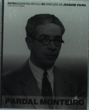 Fotobiografias Séc.XX- Pardal Monteiro